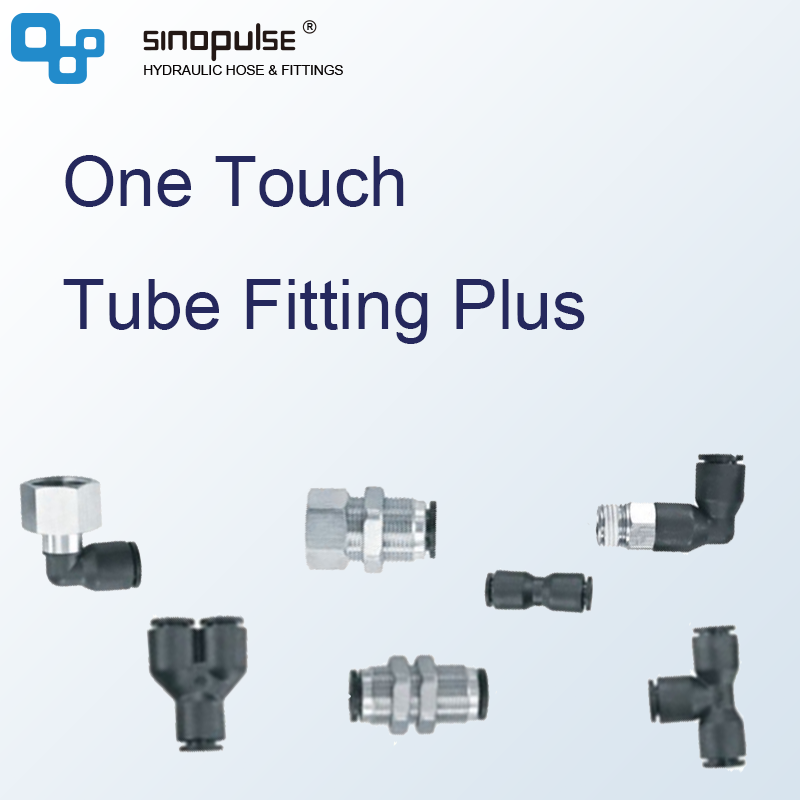 One Touch Tube Fitting Plus